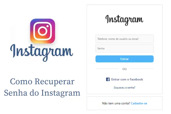 Como Recuperar Senha do Instagram: Guia Completo