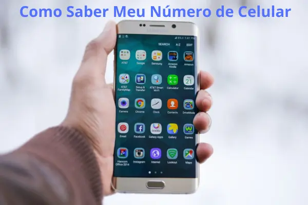 Como Saber Meu Número de Celular: Guia Completo para Todas as Operadoras