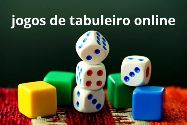 Jogos de Tabuleiro Online: Uma Nova Era de Diversão